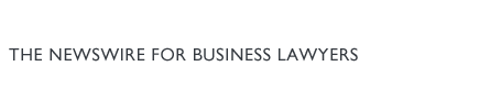 The Newswire for Business Lawyers